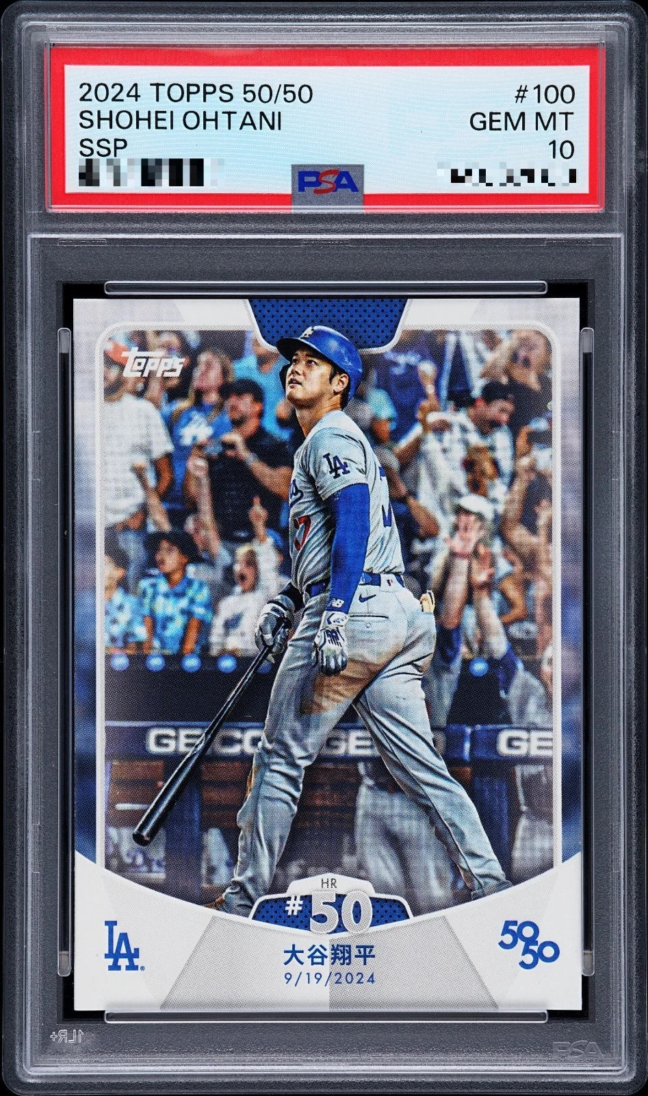 2024 Topps 50/50 Shohei Ohtani — Kanji SSP HR #50 #100 · PSA 10